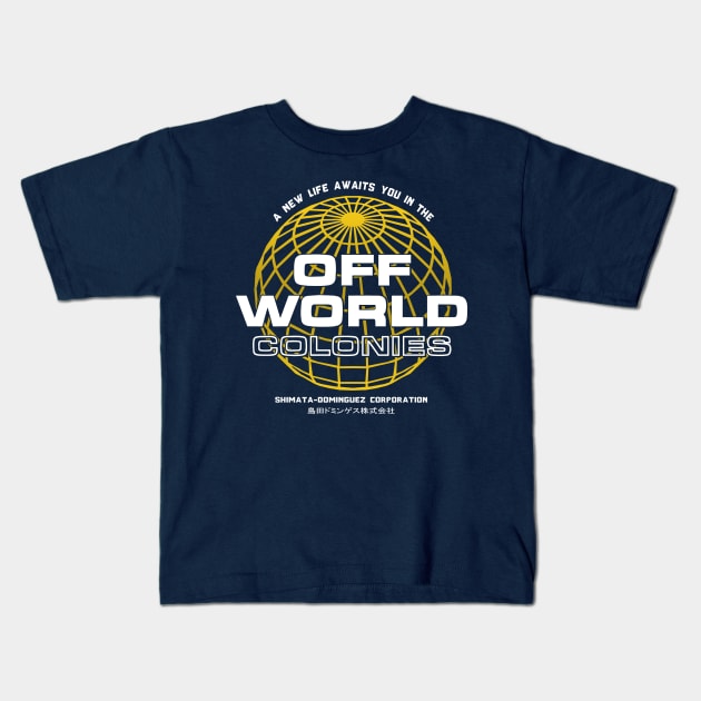 Off World Colonies Kids T-Shirt by Anthonny_Astros